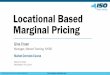 Locational Based Marginal Pricing - NYISO · Market Overview Course. ... FOR TRAINING PURPOSES ONLY. Locational Based Marginal Pricing ... Cost to provide the Next MW of Load at a