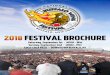 2018 FESTIVAL BROCHURE - buffalowing.com · Breathe“, and “He Ain’t Heavy, He’s My Brother“. Rap artist and competitive eater, Eric “Badlands” Booker