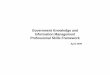 Government Knowledge and Information Management … · competence framework, plus the defined area of KIM professional competence and knowledge, ... Information responsibilities in