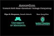 Accordion - Electrical and Computer Engineeringpeople.ece.umn.edu/~ukarpuzc/Karpuzcu_files/accordionTalk.pdf · Accordion Accordion Basics •How to close the gap between NTC and