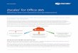 Zscaler for Office 365 · SL R Zscaler ™ for Office 365 elivering a faster user eperience and rapid deployment To measure the success of your Office 365 implementation, there’s