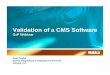Validation of a CMS Software - Vaisala .Validation of a CMS Software GxP Webinar ... 75 years of