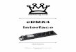 eDMX4 Interface - DMXkingdmxking.com/downloads/eDMX4 User Manual (EN).pdf · DMXking.com • JPK Systems Limited • New Zealand 0083-700-2.2 eDMX4 Interface USER MANUAL