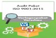 Audit Paket ISO 9001:2015 - qualitaetsmanagement.me · Inhalte des Pakets 1. Kompetenzbildende Dokumente Handbuch interner Auditor Verfahrensanweisung Interne Audits ISO 9001:2015