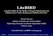 LiteBIRD - NASA · LiteBIRD project overview ! ... LiteBIRD scan strategy: LEO case 2012/08/15 ... Katayama-Komatsu (2010) suggested the range of frequency