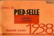 PIED-SELLE et CAP-ROBUR alum tarif 1938 - … PIED-SELLE... · ultimheat® virtual museum pied-selle 324 «y.i -:•; marques pied-selle et cap-robur album-tarif janvierer 1938