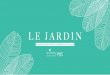 LE JARDIN - Montreux Jazz Festival · SEATED Reserved seat in the best category at the Auditorium Stravinski or at the Montreux Jazz Club Access to our VIP hospitality Village «Le