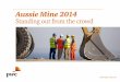 Aussie Mine 2014 - PwC Australia .Aussie Mine 2014 Standing out from ... Aussie mine* Reaping the