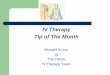 IV Therapy Tip of The Month Tips1.pdf · IV Therapy Tip of The Month Brought to you by The OHSU IV Therapy Team. IV Therapy October ... Institute for Safe Medication Practices Recommendations: