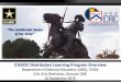 CGSOC Distributed Learning Program Overviewstayarmyreserve.army.mil/cmo/CGSS DDE Overview Brief 22 SEP 16 C… · Visit us at usacac.army.mil AMERICA’S ARMY OUR PROFESSION –LIVING