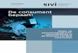 De consument bepaalt! - SIVI greenpaper ropg 1 mei... · 2 De consument bepaalt! Greenpaper 1 mei 2017 Regie op persoonsgegevens, samenwerking in de branche herstelt vertrouwen