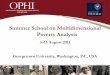 Summer School on Multidimensional Poverty .Summer School on Multidimensional Poverty Analysis 3