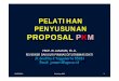 PELATIHAN PENYUSUNAN PROPOSAL PKM - … · PROPOSAL PKM 04/09/2014 Workshop PKM 1 ... Teknologi (PKM-T) PKM Kewirausahaan (PKM-K) PKM Pengabdian ... No CONTOH JUDUL PKM-M 1