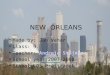 NEW ORLEANS - Dijaski.net · New Orleans – the birthplace of jazz •New Orleans is also called the