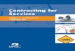 Contracting for Services - MRSCmrsc.org/.../Contracting-For-Services.pdf.aspx?ext=.pdf · This publication encourages fair and open competition in selecting firms to per- ... the