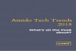 Amido Tech Trends 2018amido.com/wp-content/uploads/2018/01/Amido_Tech_Trends_2018.pdf · vendor lock-in as it’s not easy to move ... digitally assisted assembly ... collected from