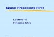 Signal Processing First - CmpE WEB 362... · Signal Processing First ... PROCESSING ALGORITHMS SOFTWARE ... First PC plug-in board from Atlanta Signal Processors Inc