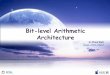 Bit-level Arithmetic Architecture - KAISTics.kaist.ac.kr/ee877_2015s/A1_Bit-level_arithmetic.pdf · Bit-level Arithmetic Architecture In-Cheol Park ... Examples: X-=01 11 01 11 (O)