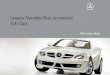 Genuine Mercedes-Benz Accessories SLK-Class - · PDF fileGenuine Mercedes-Benz Accessories SLK-Class. 18" 5-Triple-Spoke Wheel | p.4 Chrome Door Handle Inserts | p.9 a p p e a r a