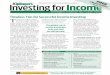 August 2017 Investing for Income: PREFERRED · PDF fileAugust 2017 Investing for Income: Strategies to Boost Your Cash Yield headlines saves little principal but frequently costs essential