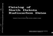 Catalog of - dmr.nd.gov · Catalog of North Dakota Radiocarbon Dates By Stephen R. Moran, Lee Clayton, Mary W. Scott, and John A. Brophy NORTH DAKOTA GEOLOGICAL SURVEY