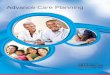 Advance Care Planning Workbook - MD Anderson Cancer Center€¦ · Advance Care Planning Advance care planning is a process that helps you express your values, goals and wishes as