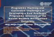 Programme Planning and Curriculum Challenges in … · Programme Planning and Curriculum Challenges in Developing a New Academic Programme Structure at the Nelson Mandela Metropolitan