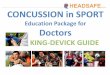 CONCUSSION in SPORT - headsafe.com.auheadsafe.com.au/wp-content/uploads/King-Devick-Guide.pdf · a sideline concussion test for youth sports, ... King-Devick test. ... The Test Administrator