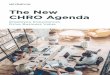 The New CHRO Agenda - servicenow.com€¦ · A LETTER FROM OUR CHRO Welcome to The New CHRO Agenda: Employee Experiences Drive Business Value report and survey. I’m thrilled to