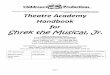 Theatre Academy Handbook for€¦ · Shrek the Musical, Jr. Childrens Playtime Productions is A Non-Profit 501(c)(3) Organization (#33-0730102) ... THEATRE ACADEMY HANDBOOK COVER