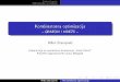 Kombinatorna optimizacija - LABOIlaboi.fon.bg.ac.rs/wp-content/uploads/2014/12/OI1-KO1.pdf · Grafovi i mreºe Optimizacija na mreºama Kombinatorna optimizacija ... Problem minimalnog