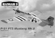 P-51 PTS Mustang Mk II - Horizon Hobby .P-51 PTS Mustang Mk II ... Please verify the correct part
