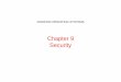 Chapter 9 Security - os.camden.rutgers.edu · Ciphertext: QWERTYUIOPASDFGHJKLZXCVBNM . Public-Key Cryptography • Encryption makes use of an "easy" operation, such as how much is