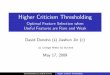 Higher Criticism Thresholding - Yale University · Higher Criticism Thresholding Optimal Feature Selection when ... Higher Criticism Threshold (HCT) Z j: z-score for testing whether