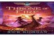 Kane Chronicles 02 - The Throne of Fire - Reading … · 4. A Birthday ... The Kane Chronicles, Book One: The Red Pyramid The Heroes of Olympus, Book One: The Lost Hero ... Carter