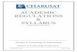 ACADEMIC REGULATIONS SYLLABUS - CHARUSAT · ACADEMIC REGULATIONS & SYLLABUS (Choice Based Credit System) ... The journey of CHARUSAT started in the year 2000, with only 240 Students,