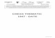 CHESS THEMATIC 1947 - DATE - Tony Bray · CHESS THEMATIC 1947 - DATE chess.pdf - 03/03/17. TONY BRAY - CHESS THEMATIC 1947 ... 2015 Chess-Carlsen M.S. £10.20 £ - £ - £ - £ -