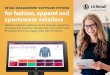 RETAIL MANAGEMENT SOFTWARE SYSTEMS for … · With LS Fashion by LS Retail you can run your whole fashion business in one system. Manage seasons, budgets, products, prices, accounting,