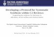 Developing a Protocol for Systematic Synthesis within … · Developing a Protocol for Systematic Synthesis within C2 ... • Present a protocol for systematic synthesis within C2
