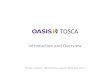 OASIS TOSCA -  · What is TOSCA? Service Template ies ...  ... • TOSCA Interoperability Subcommittee, SugarCRM Scenario 