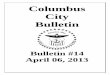 Columbus City Bulletin · The City Bulletin Official Publication ... 777 Neil Av Columbus OH 43215 From: Tamarkin Co DBA Giant Eagle 6504 4747 Sawmill Rd ... Asphalt Distributor Truck