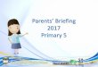 Parents’ Briefing · Expose your child to educational MTL television programmes ... Form Teacher Guidance Period (FTGP) ... Counselling & Support for Special Needs