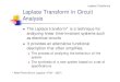 Laplace Transforms Laplace Transform in Circuit .Laplace Transforms Laplace Transform in Circuit