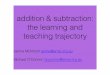 Addition and subtraction - AMSIamsi.org.au/.../sites/15/2014/02/Addition-and-subtraction-2014-PDF.pdf · Competency with addition and subtraction is fundamental for the ... techniques.!