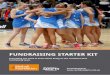 FUNDRAISING STARTER KIT - Australian Sports … · FUNDRAISING STARTER KIT Everything you need to know about being on the Confident Girls fundraising team. #ConfidentGirls
