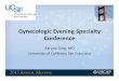 Gynecologic Evening Specialty Conference - USCAP Conference (EC)/EC08-15... · Lee, Cheng‐Han; MD, PhD; Marino‐Enriquez, Adrian; Ou, Wenbin ... • Tan‐yellow cut surface •