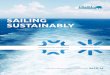 SAILING SUSTAINABLY - frostinternational.in report.pdf · of sailing sustainably, tries to keep in pace with the below listed initiatives. Create an organizational structure that