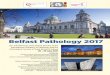 Belfast Pathology 2017 - Joint Meeting of the British ... · PDF fileBelfast Pathology 2017 ... Dr A Seller, Oxford Title to be announced 15.55–16.25 ... Prof M O’Driscoll, Sussex