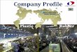 Company Profile - Kaluga Company    Company Profile DARUS-KALUGA Plastic Rubber DONG-A
