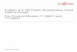 Fujitsu 3.2 TB Flash Accelerator Card User's Guide · This document describes the Fujitsu 3.2 TB Flash Accelerator Card for product models 7119601 and ... Warning markings are followed